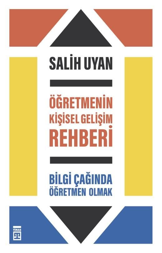 Öğretmenin Kişisel Gelişim Rehberi - Salih Uyan