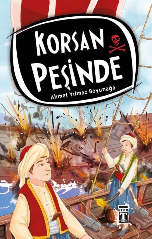 Korsan Peşinde - Ahmet Yılmaz Boyunağa