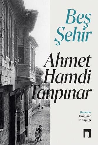 Beş Şehir - Ahmet Hamdi Tanpınar