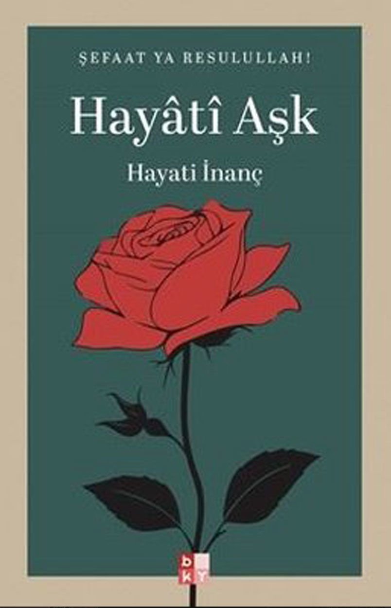 Hayati Aşk - Hayati İnanç