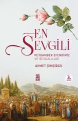 En Sevgili Efendimiz ve Sevdalıları - Ahmet Şimşirgil