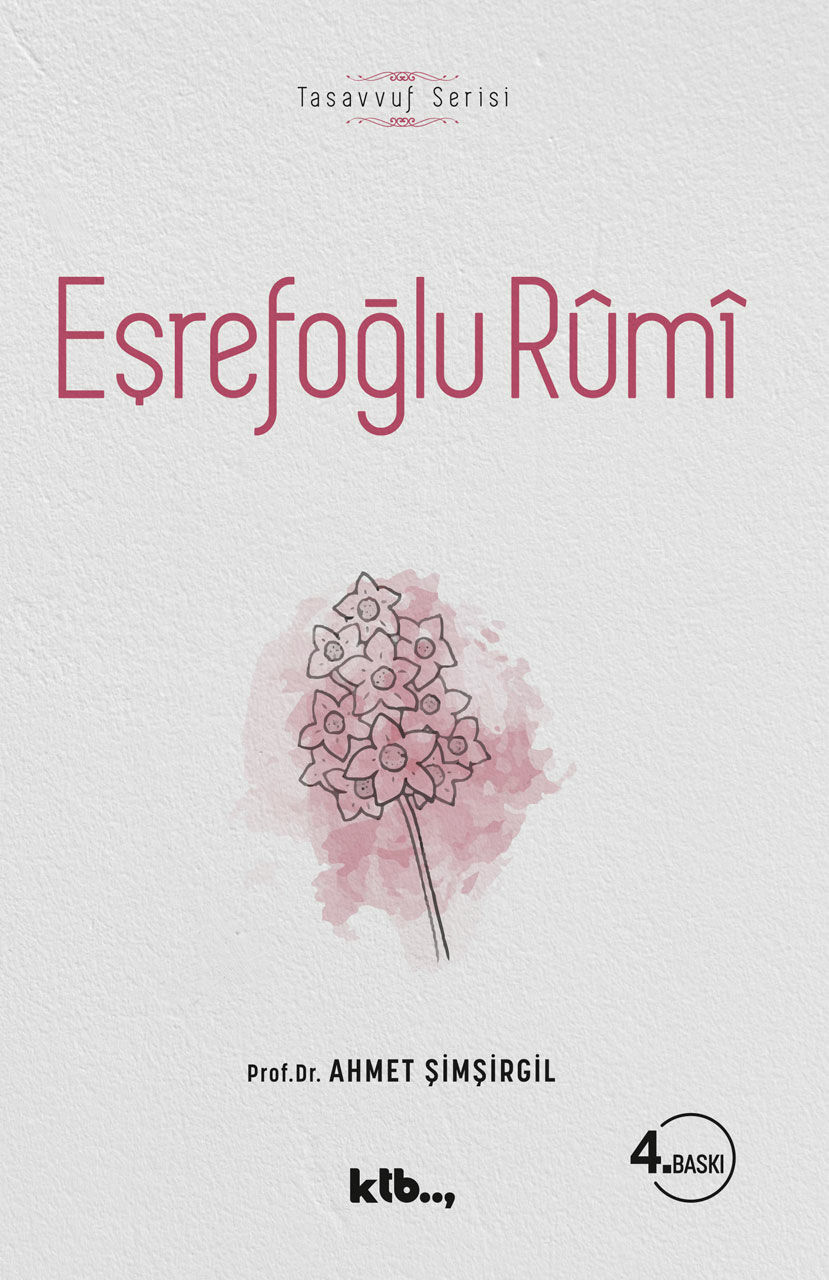 Eşrefoğlu Rûmî - Ahmet Şimşirgil