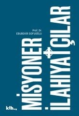 Misyoner İlahiyatçılar-Ebubekir Sofuoğlu