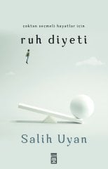 Ruh Diyeti - Salih Uyan
