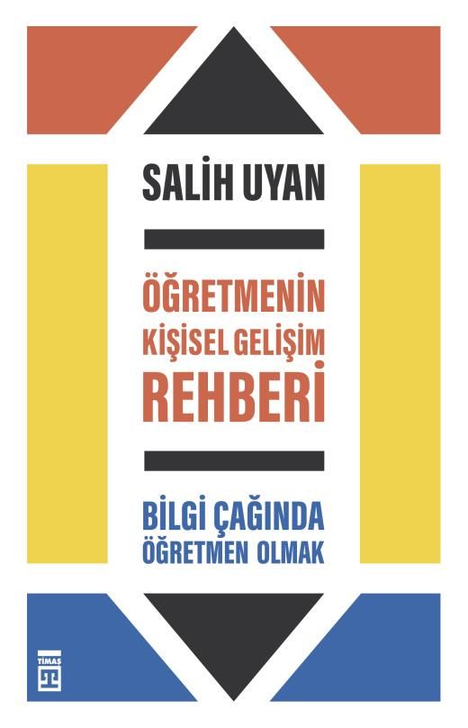 Öğretmenin Kişisel Gelişim Rehberi - Salih Uyan