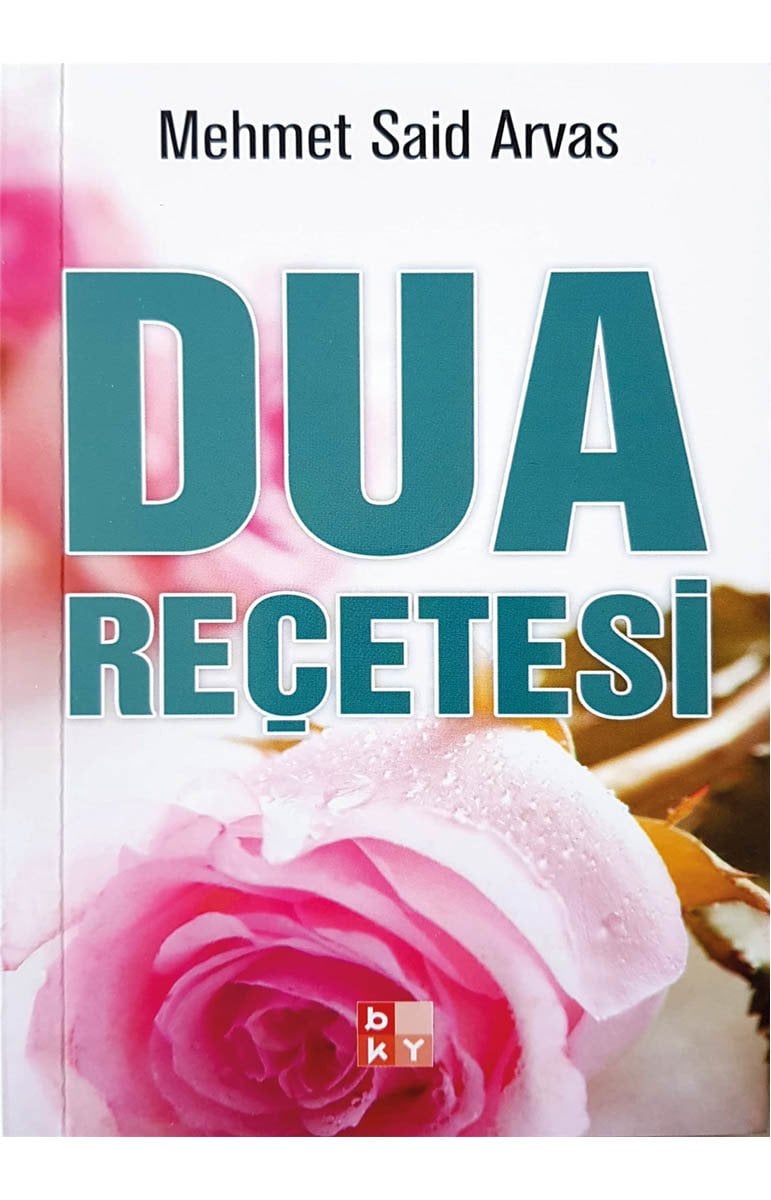 Dua Reçetesi - M. Said Arvas