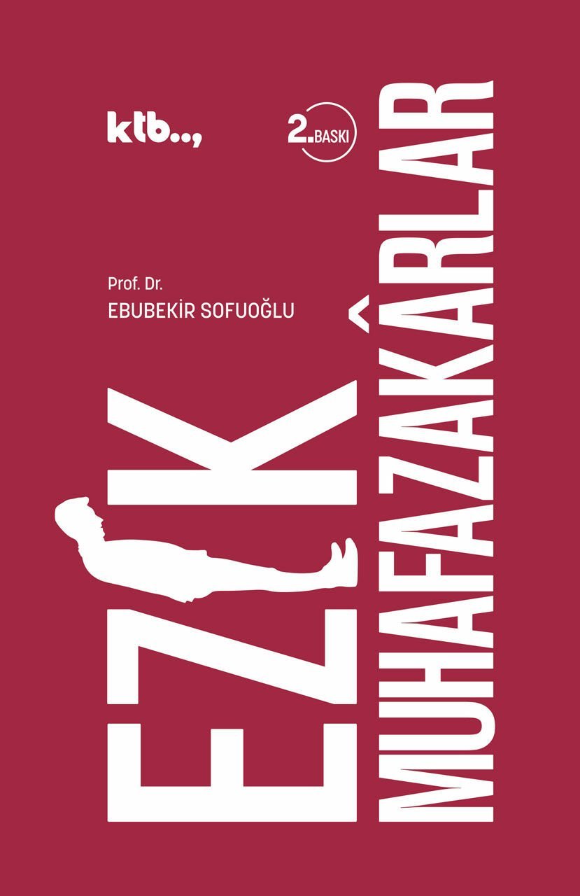 Ezik Muhafazakarlar-Ebubekir Sofuoğlu