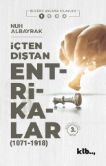 İçten Dıştan Entrikalar - Nuh Albayrak