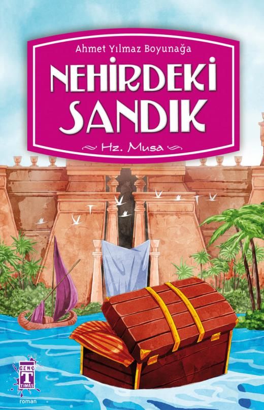 Nehirdeki Sandık - Ahmet Yılmaz Boyunağa