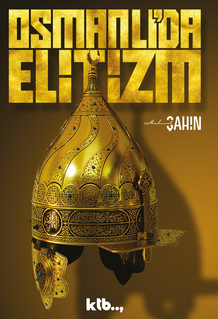 Osmanlı'da Elitizm - Mehmet Şahin