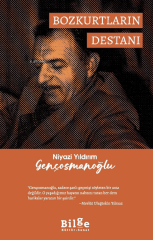 Bozkurtların Destanı - Niyazi Yıldırım Gençosmanoğlu