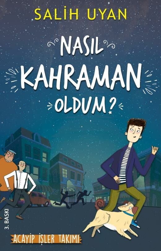 Nasıl Kahraman Oldum- Salih Uyan