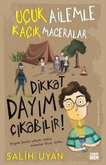 Dikkat Dayım Çıkabilir- Salih Uyan
