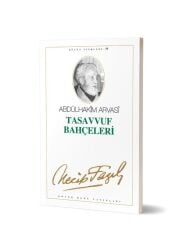 Tasavvuf Bahçeleri  - Necip Fazıl Kısakürek