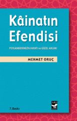 Kainatın Efendisi - Mehmet Oruç