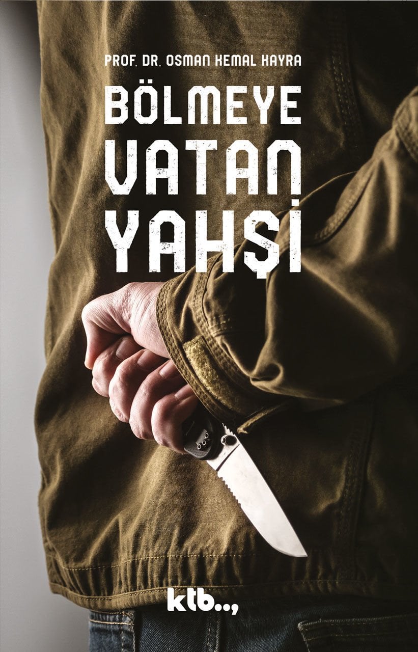 Bölmeye Vatan Yahşi - Prof. Dr. Osman Kemal Kayra