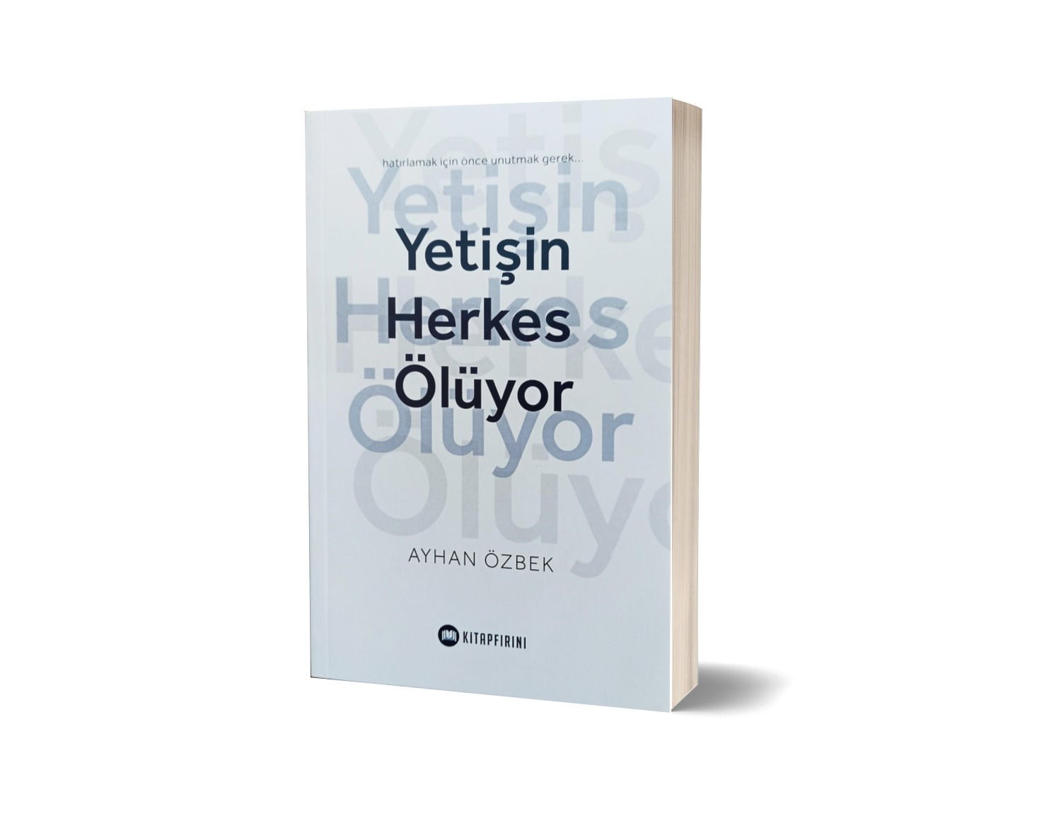 Yetişin Herkes Ölüyor - Ayhan Özbek