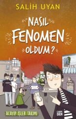 Nasıl Fenomen Oldum- Salih Uyan