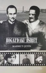 BOĞAZ'DAKİ AŞİRET - Mahmut Çetin