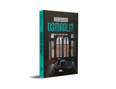 Neredesin Osmanlı? - Prof. Dr. Osman Kemal Kayra