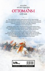 Sultans of the crescent: Ottomans-I Ahmet Şimşirgil