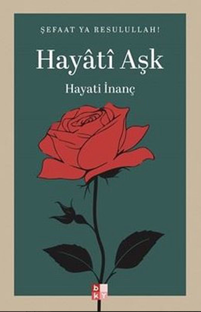 Hayati Aşk - Hayati İnanç