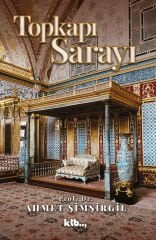 Topkapı Sarayı - Prof. Dr. Ahmet Şimşirgil