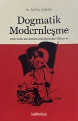 Dogmatik Modernleşme - M. Fatih Çoban
