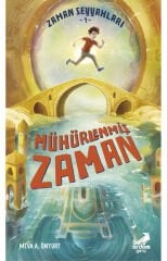 Zaman Seyyahları 1, Mühürlenmiş Zaman - Meva A. Önyurt