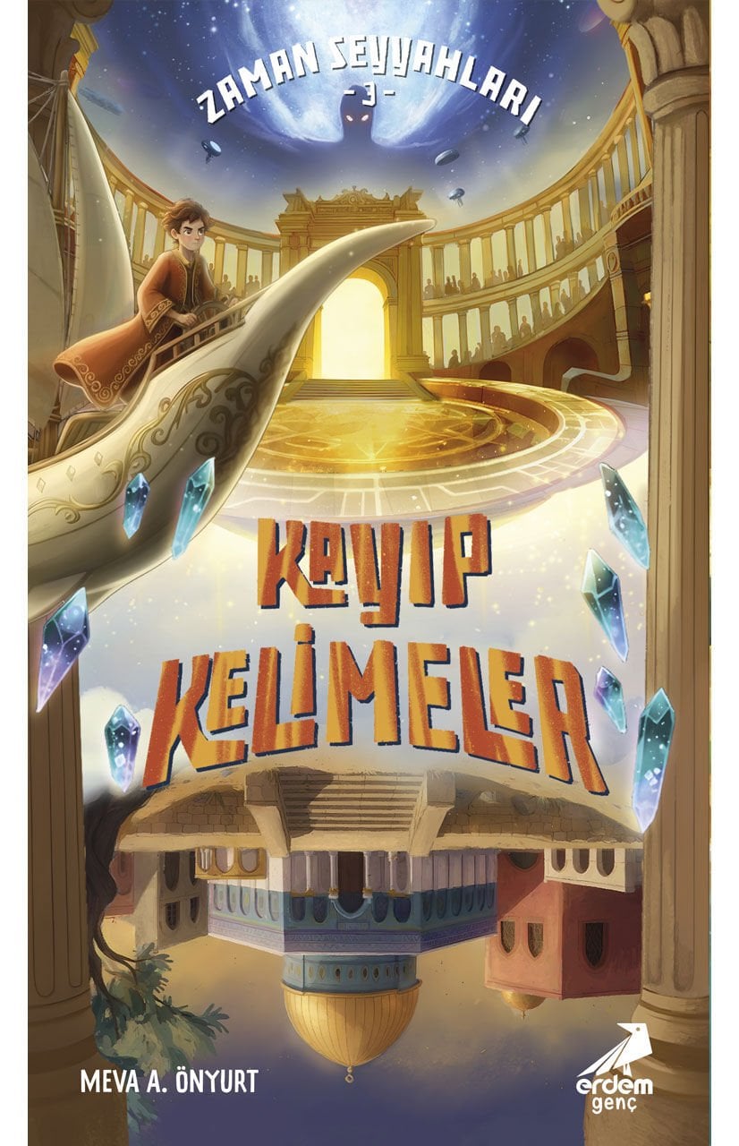 Zaman Seyyahları 3, Kayıp Kelimeler - Meva A. Önyurt