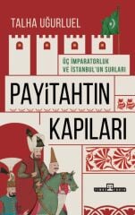 Payitahtın Kapıları - Talha Uğurluel