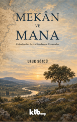 Mekan ve Mana - Ufuk Sözcü